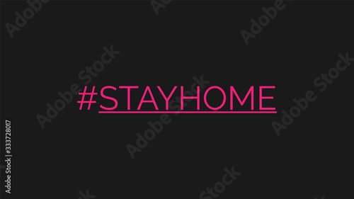 Hashtag stay home! The vector horizontal inscription on a black background for the screen of a smartphone. The recommendation is quarantined at home to prevent coronovirus covid 19.