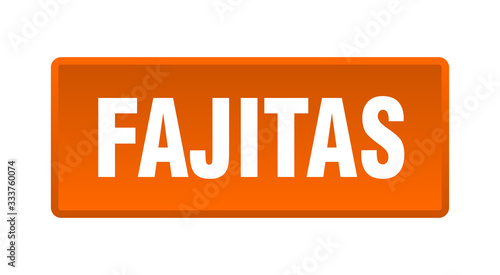 fajitas button. fajitas square orange push button