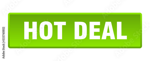 hot deal button. hot deal square green push button