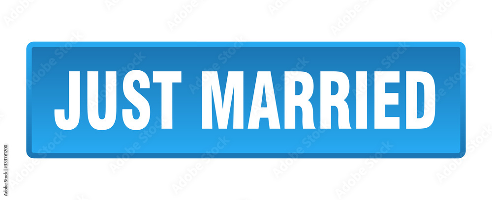 just married button. just married square blue push button