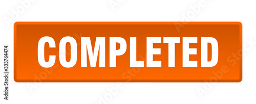 completed button. completed square orange push button