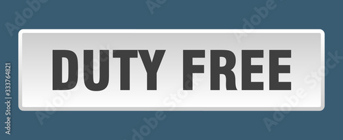 duty free button. duty free square white push button