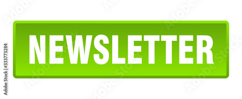 newsletter button. newsletter square green push button
