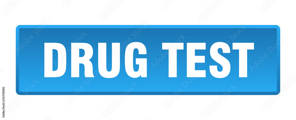 drug test button. drug test square blue push button drug test button. drug test square blue push button
