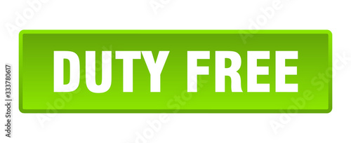 duty free button. duty free square green push button