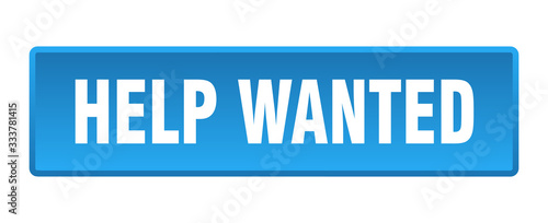 help wanted button. help wanted square blue push button