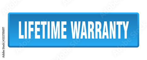 lifetime warranty button. lifetime warranty square blue push button