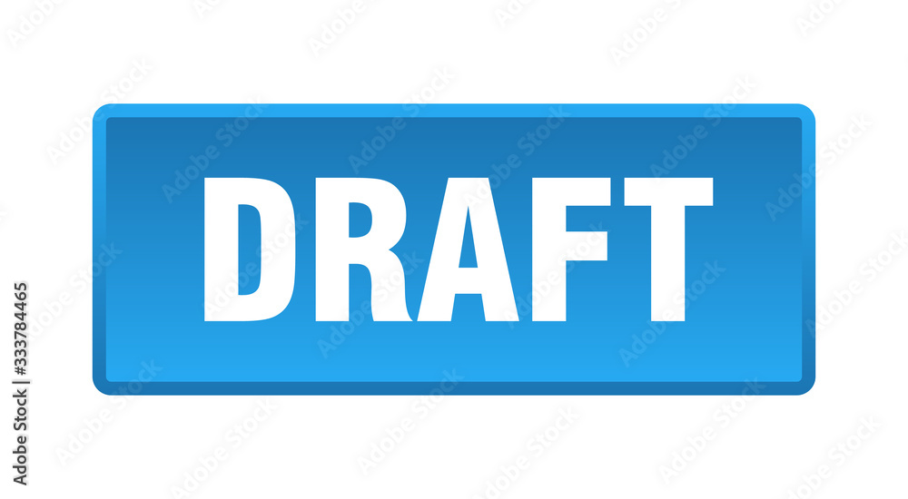 draft button. draft square blue push button draft button. draft square blue push button