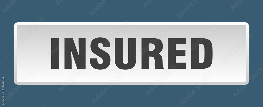 insured button. insured square white push button insured button. insured square white push button