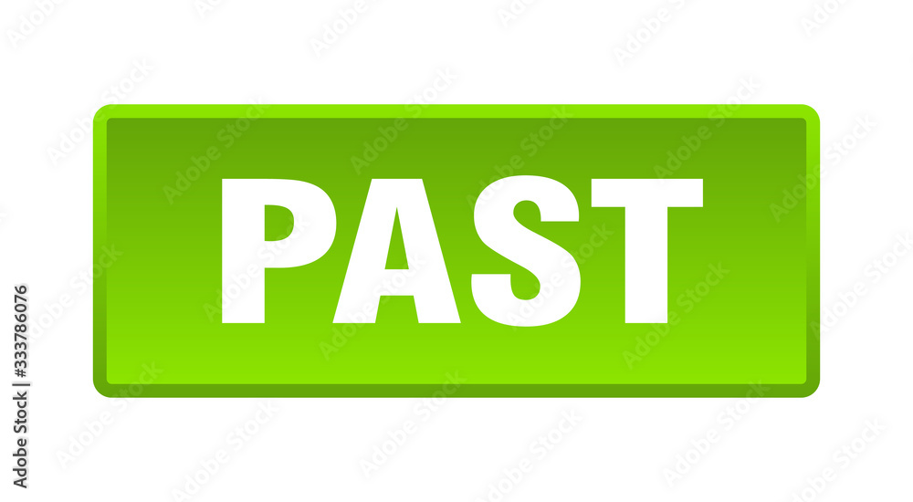 past button. past square green push button past button. past square green push button