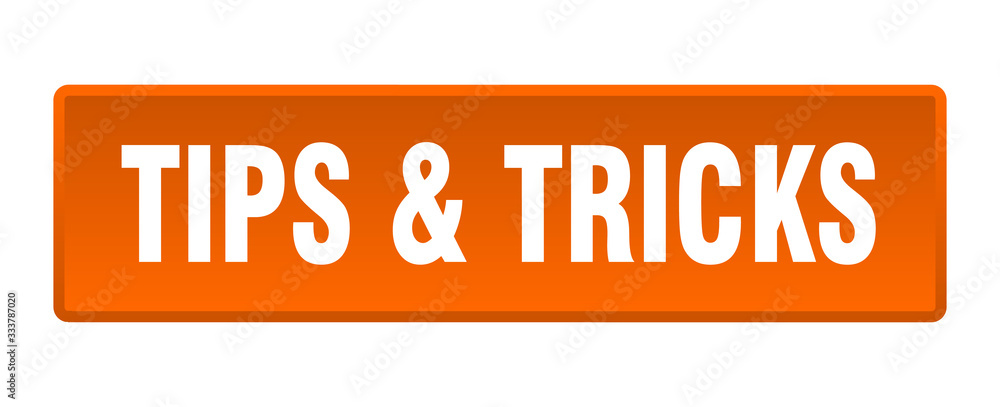 tips & tricks button. tips & tricks square orange push button tips & tricks button. tips & tricks square orange push button