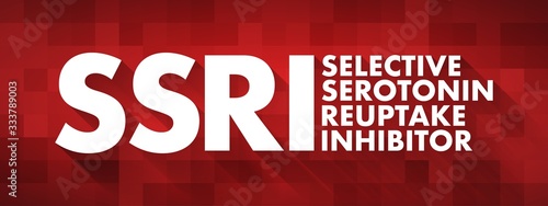SSRI - Selective Serotonin Reuptake Inhibitor acronym, medical concept background