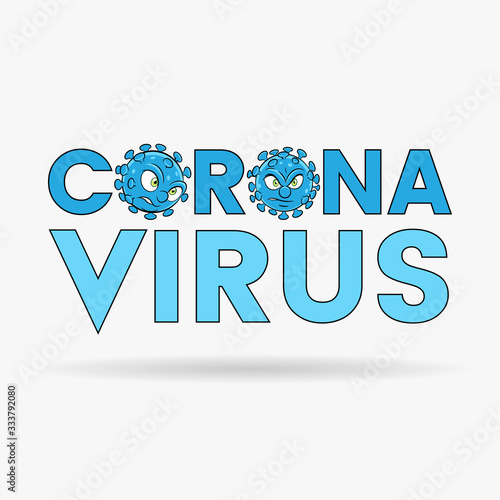 Coronavirus Cartoon Heads and Blue Upper Case Letters with Black Outlines