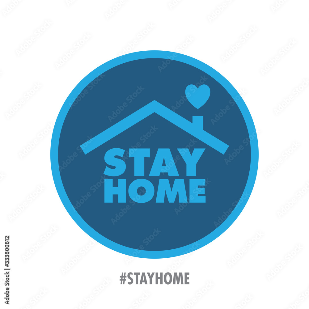 Stay home campaign badge. Design for prevention in quarantine times in pandemic virus outbreak. #stayhome Stay home campaign badge. Design for prevention in quarantine times in pandemic virus outbreak. #stayhome