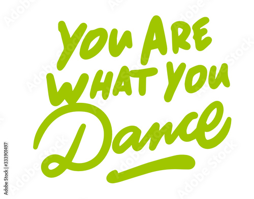You ARE what you Dance