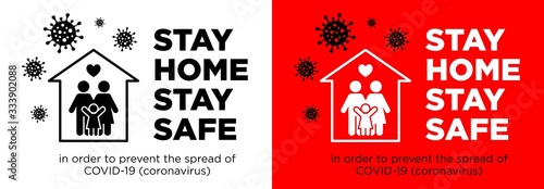 Stay home with social media campaign and prevent coronavirus infection. The family stays in house together. Social advertising, poster, sticker, vector