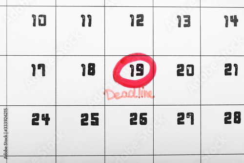 Calendar with marked date, closeup. Deadline concept