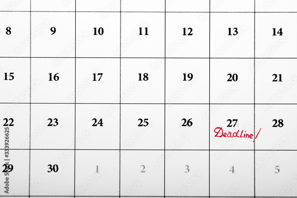 Calendar with marked date, closeup. Deadline concept Calendar with marked date, closeup. Deadline concept