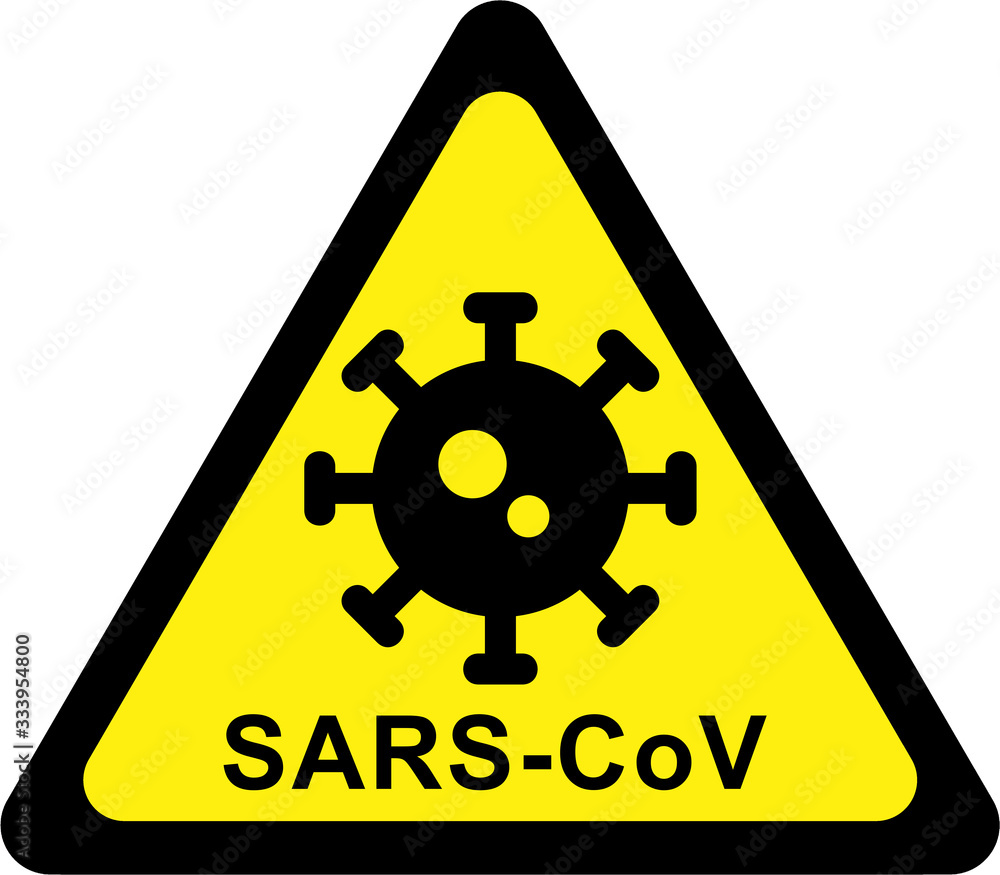 Warning virus hazard sign with SARS-CoV text Warning virus hazard sign with SARS-CoV text
