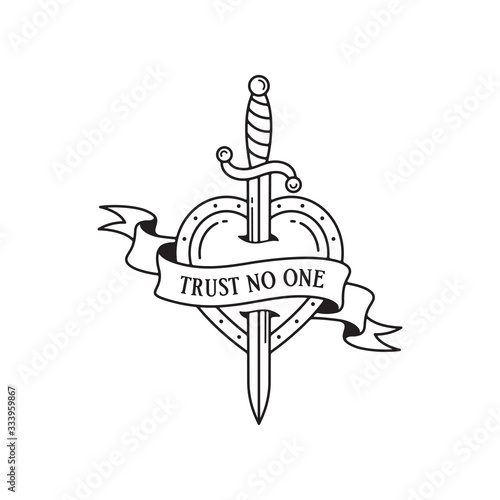 Old school tattoo emblem label with dagger and heart symbols and wording trust no one. Traditional tattooing style ink.