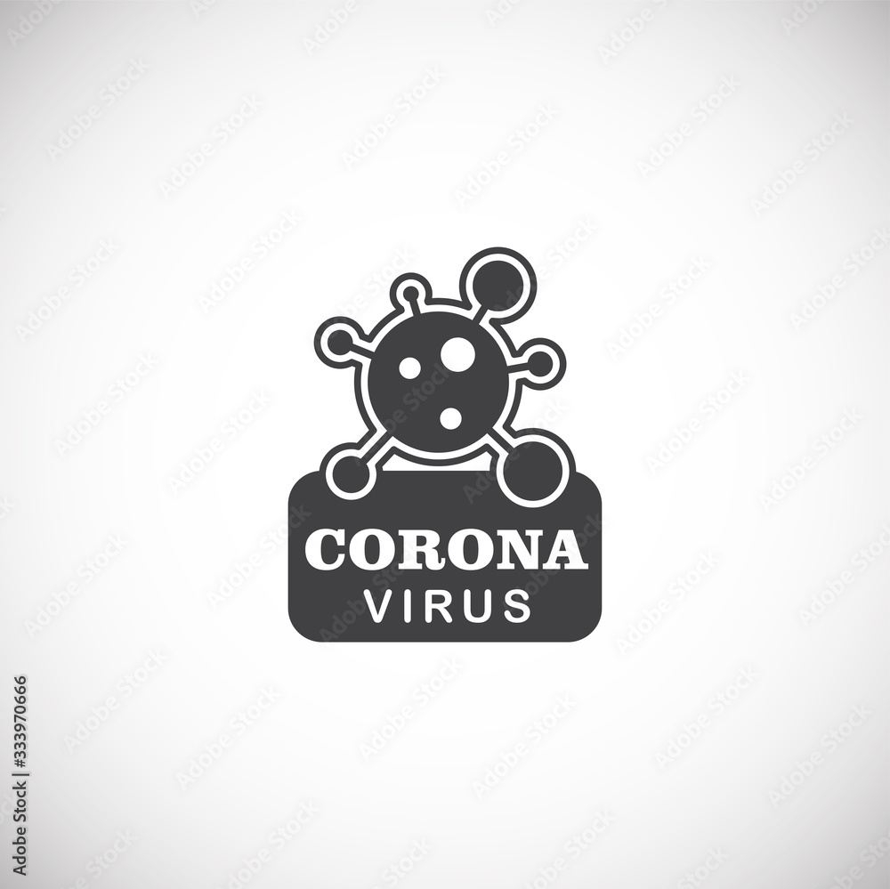 Coronavirus related icon on background for graphic and web design. Creative illustration concept symbol for web or mobile app