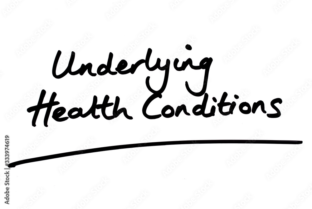 Underlying Health Conditions Underlying Health Conditions