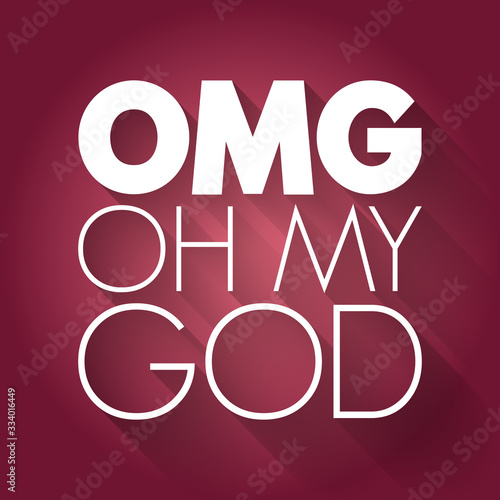 OMG - Oh My God acronym, concept background