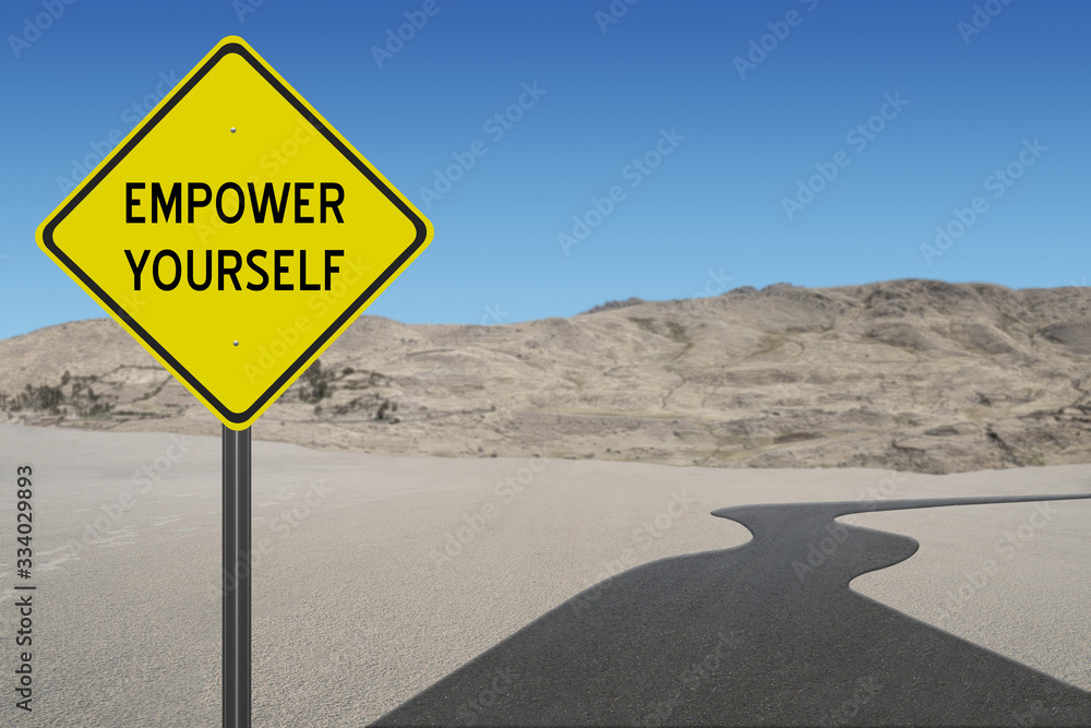 Empower Yourself sign for motivation concept.