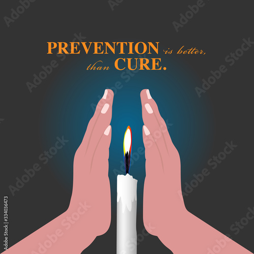 Bild auf Leinwand Prevention is better than cure