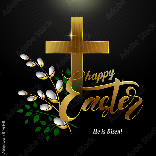 Square banner Happy Easter with a golden cross and willow branches. He is risen. Vector illustration