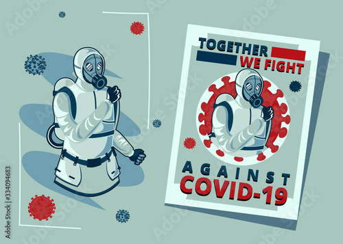 Poster with Flat Vector Illustration Representing someone Wearing Hazmat Suit Calling to Fight Corona Viru photo