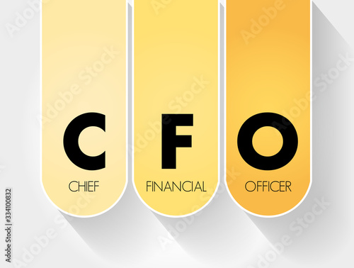 CFO - Chief Financial Officer acronym, business concept background