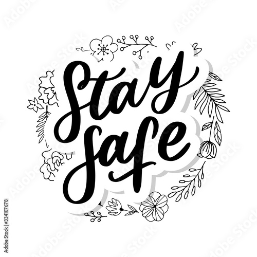 Slogan stay home safe quarantine pandemic letter text words calligraphy vector illustration