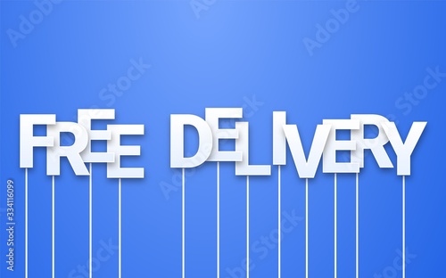 Free delivery text on blue background. Letters on sticks, photobooth props. Marketing phrase or email newsletter.