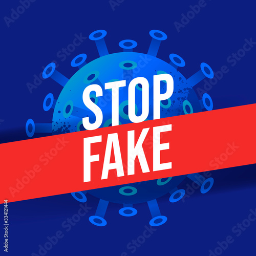 Prevention signs, Stop FAKE NEWS for COVID-19 virus or novel coronavirus symbol, Sing symbol background, vector illustration