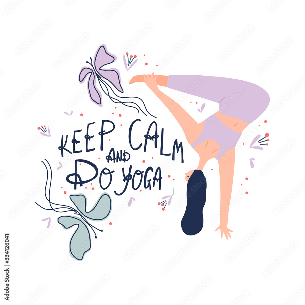 Woman standing on practicing yoga and freehand drawn lettering quote: keep calm and go yoga. Vector illustration Woman standing on practicing yoga and freehand drawn lettering quote: keep calm and go yoga. Vector illustration