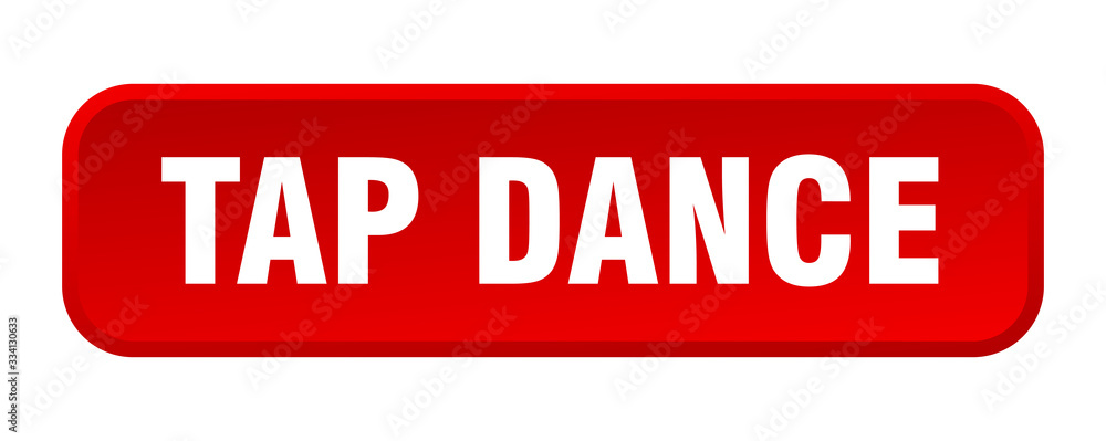 tap dance button. tap dance square 3d push button tap dance button. tap dance square 3d push button