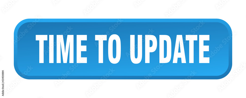 time to update button. time to update square 3d push button time to update button. time to update square 3d push button