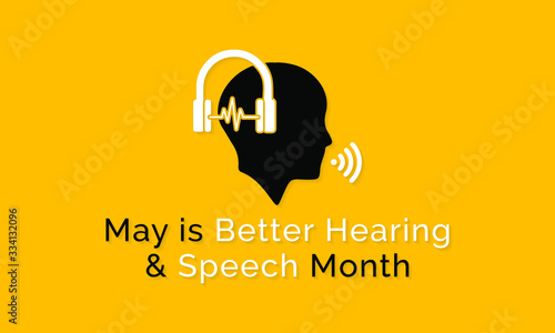 Vector illustration on the theme of Better Hearing and speech Month observed during the full month of May to raise awareness about communication disorders.