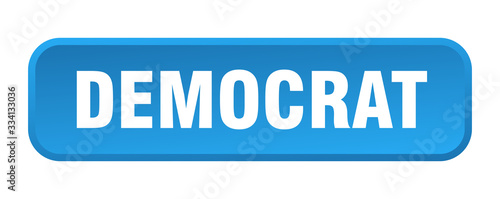democrat button. democrat square 3d push button