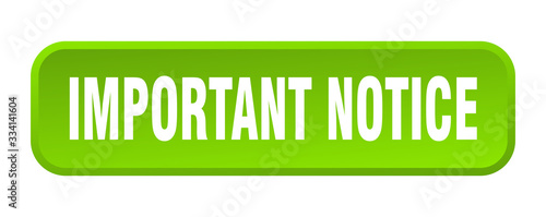 important notice button. important notice square 3d push button