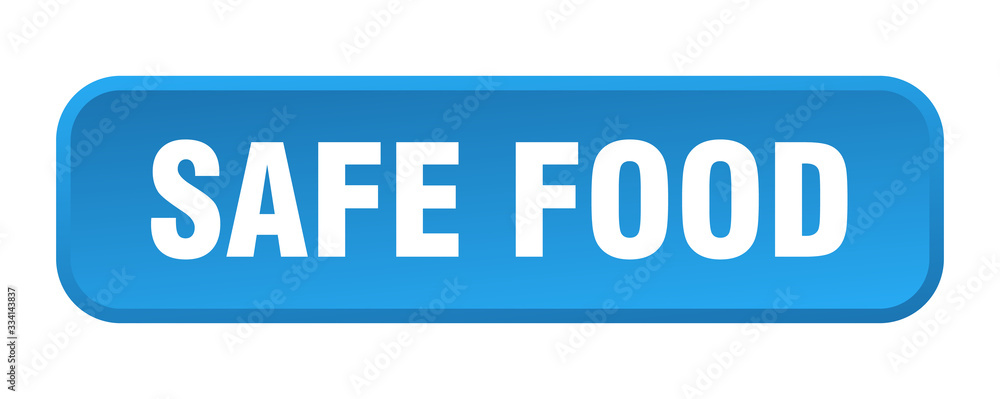 safe food button. safe food square 3d push button