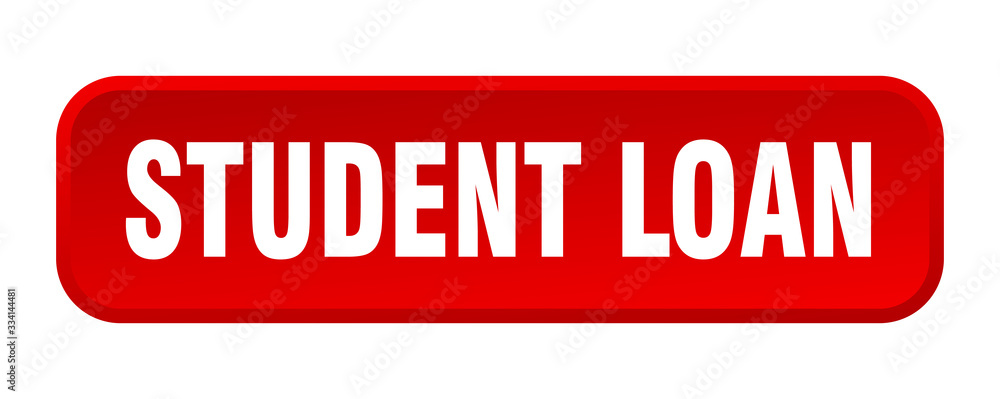 student loan button. student loan square 3d push button student loan button. student loan square 3d push button