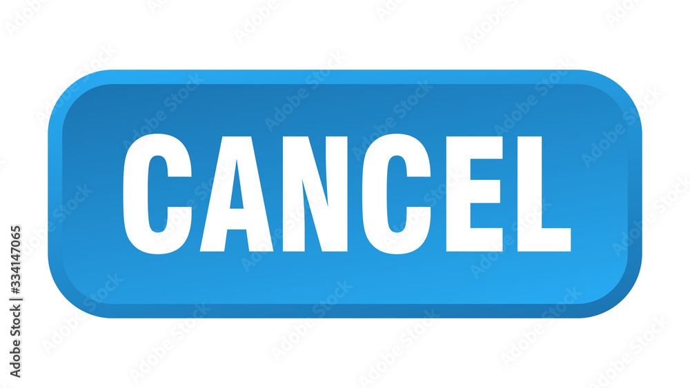 cancel button. cancel square 3d push button cancel button. cancel square 3d push button