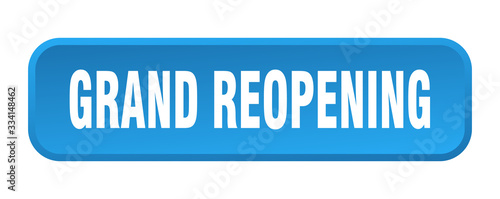 grand reopening button. grand reopening square 3d push button