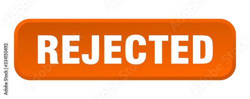rejected button. rejected square 3d push button
