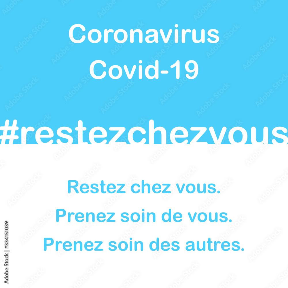 Restez chez vous (prenez soin de vous et des autres). Design et couleurs flat - Bleu ciel Restez chez vous (prenez soin de vous et des autres). Design et couleurs flat - Bleu ciel