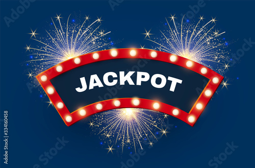 Shining retro light jackpot sing. Vintage banner with light bulbs and fireworks. Cinema, theatre, ad, show and casino design.