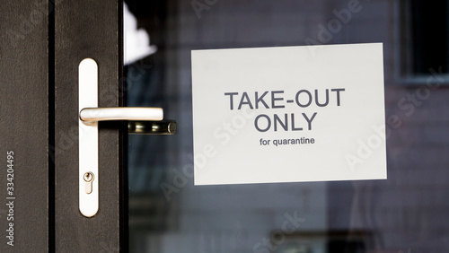 Slika na platnu Announcement on the door about working in the mode Only take out only during qua