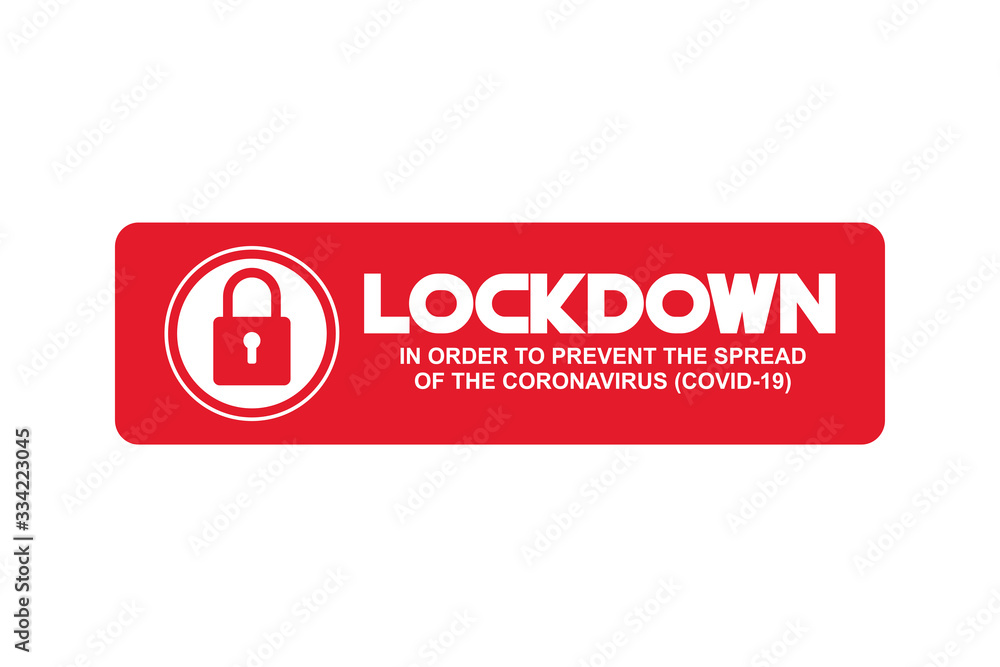 LOCKDOWN Coronavirus, Covid-19 Pandemic world lockdown for quarantine Illustration Vector LOCKDOWN Coronavirus, Covid-19 Pandemic world lockdown for quarantine Illustration Vector